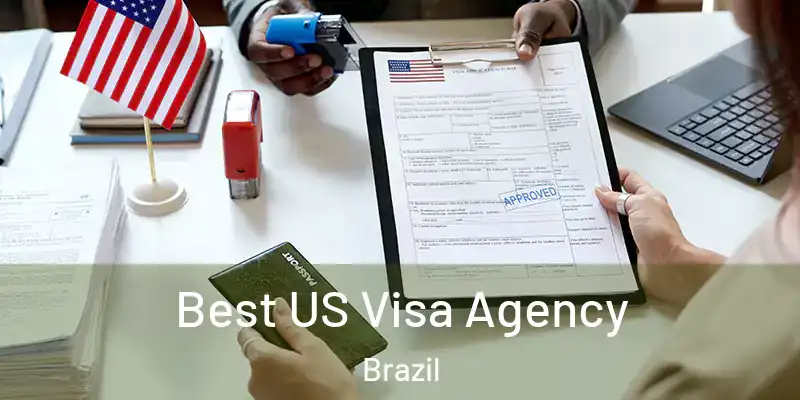  Best US Visa Agency Brazil