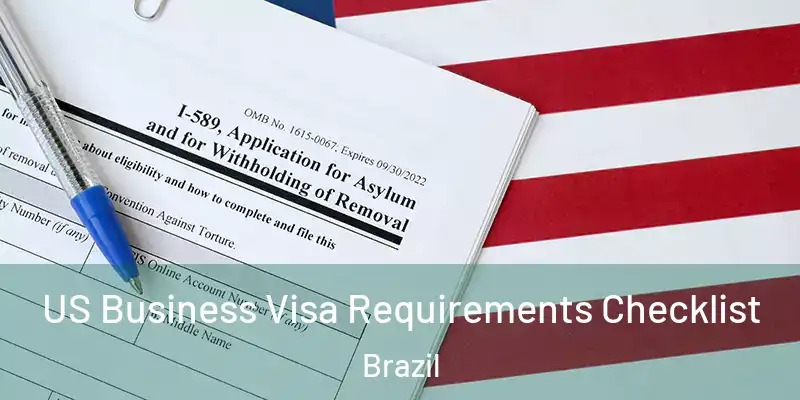  US Business Visa Requirements Checklist Brazil