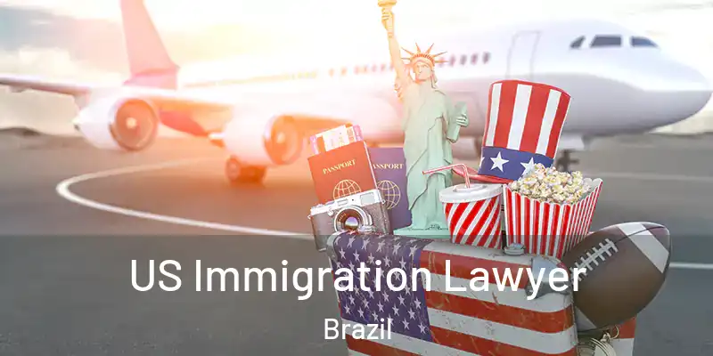  US Immigration Lawyer Brazil