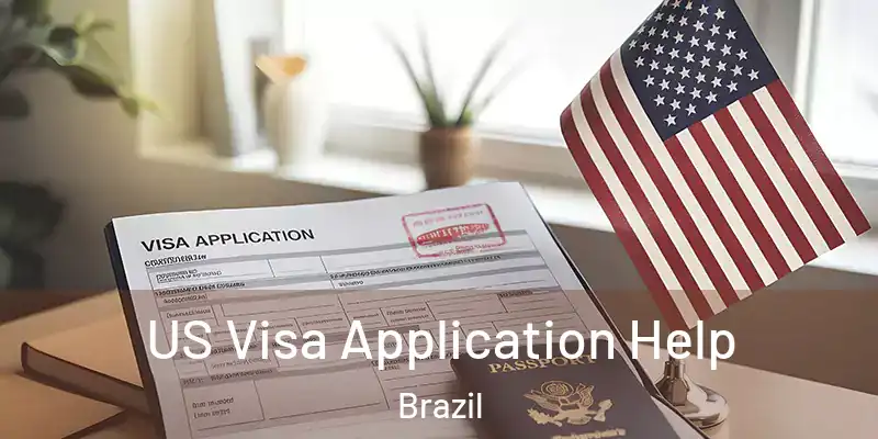  US Visa Application Help Brazil
